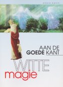 Aan de goede kant, Witte Magie 